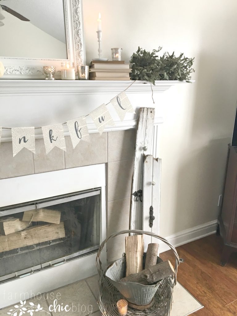 Thankful beyond measure! A farmhouse chic styled mantel design